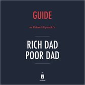 Guide to Robert Kiyosaki's Rich Dad Poor Dad by Instaread