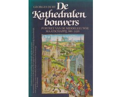 De Kathedralenbouwers