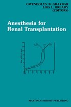 Developments in Critical Care Medicine and Anaesthesiology- Anesthesia for Renal Transplantation