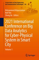 Lecture Notes on Data Engineering and Communications Technologies- 2021 International Conference on Big Data Analytics for Cyber-Physical System in Smart City