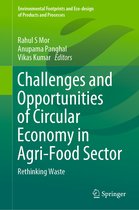 Environmental Footprints and Eco-design of Products and Processes- Challenges and Opportunities of Circular Economy in Agri-Food Sector