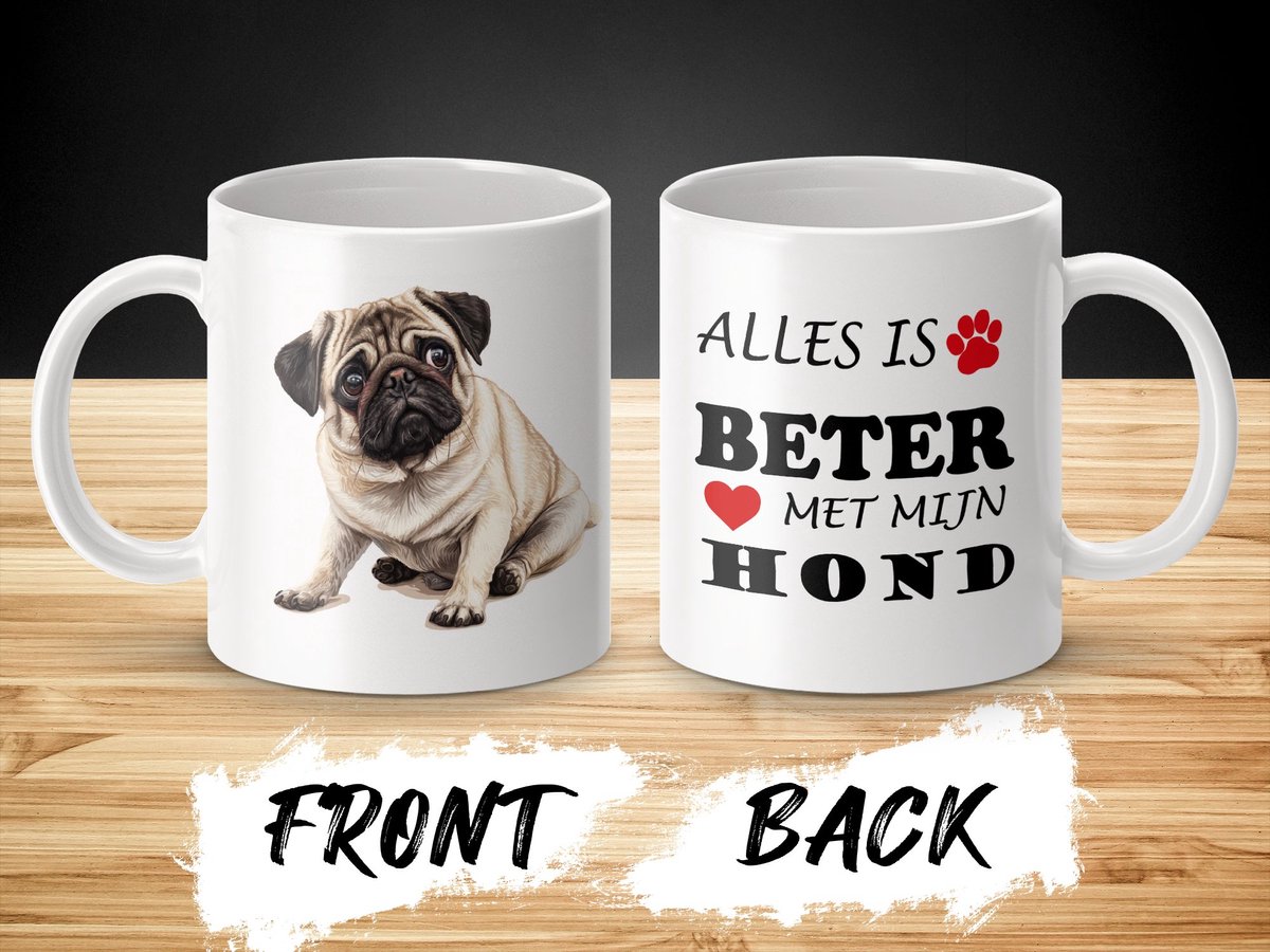 Mok Pug Alles is beter met mijn hond - dog - doglover