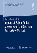Essays in Real Estate Research- Impact of Public Policy Measures on the German Real Estate Market