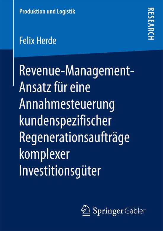 Revenue Management Ansatz fuer eine Annahmesteuerung kundens ... - cover