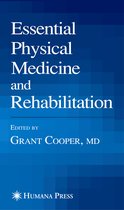 Essential Physical Medicine And Rehabilitation