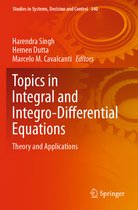 Topics in Integral and Integro Differential Equations