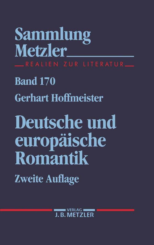 Deutsche und europaeische Romantik, Gerhart Hoffmeister | 9783476121707 ...