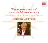 Ludwig Güttler & Friedrich Kircheis - Wie Schön Leucht Uns Der Morgenstern (CD)