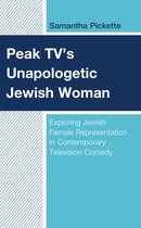 Jewish Women in the Americas - Peak TV’s Unapologetic Jewish Woman