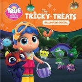 True and the Rainbow Kingdom- True and the Rainbow Kingdom: The Tricky Treats (Halloween Special)
