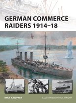 German Commerce Raiders 1914 18