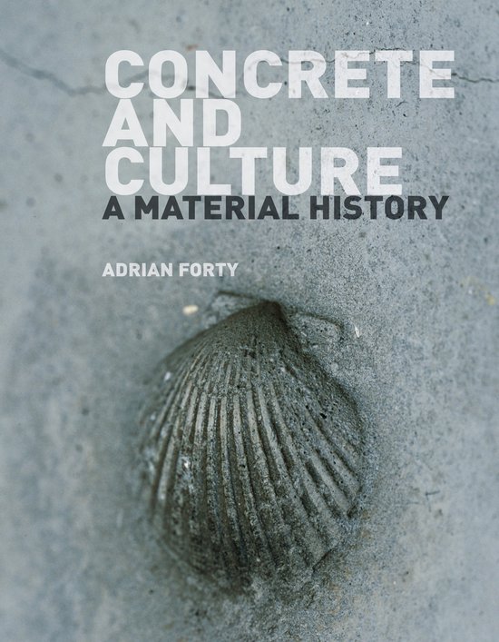 Concrete & Culture A Material History - cover