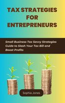 Tax Strategies for Entrepreneurs