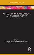 Routledge Focus on Women Writers in Organization Studies- Affect in Organization and Management