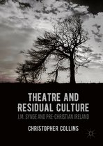 Theatre & Residual Culture