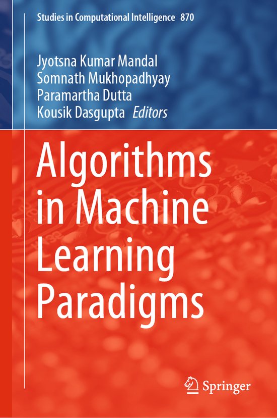 Studies in Computational Intelligence870- Algorithms in Mach ... - cover
