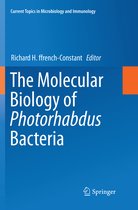 Current Topics in Microbiology and Immunology-The Molecular Biology of Photorhabdus Bacteria