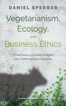 Vegetarianism, Ecology, and Business Ethics