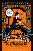 An Enola Holmes Mystery- Enola Holmes: The Case of the Disappearing Duchess