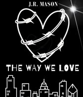 The Way We Love