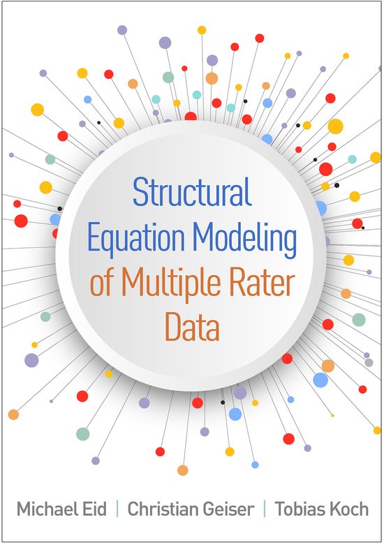 Structural Equation Modeling of Multiple Rater Data - cover