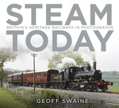 Steam Today Britains Heritage Railways