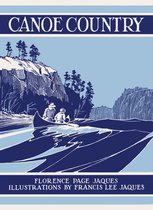 A Fesler-Lampert Minnesota Heritage Book- Canoe Country