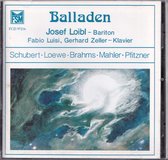 Balladen - Diverse componisten - Josef Loibl (bariton), Fabio Luisi, Gerhard Zeller (piano)