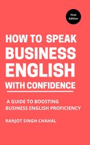 How to Speak Business English with Confidence