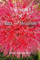 The Books and Ezra and Nehemiah