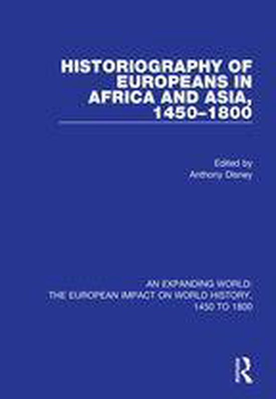 An Expanding World: The European Impact on World History, 14 ... - cover