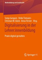Medienbildung und Gesellschaft 48 - Digitalisierung in der Lehrer:innenbildung