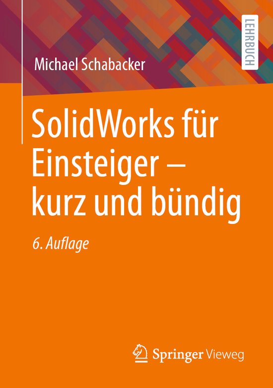 SolidWorks für Einsteiger ‒ kurz und bündig - cover
