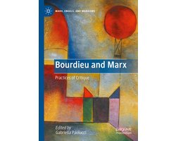 Marx, Engels, and Marxisms- Bourdieu and Marx