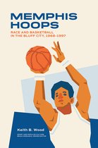 Sports & Popular Culture- Memphis Hoops