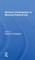 Women's Participation In Mexican Political Life