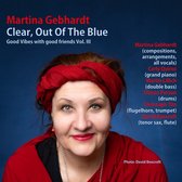 Martina Gebhardt - Clear, Out Of The Blue (CD)