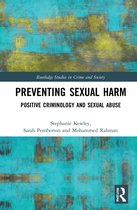 Routledge Studies in Crime and Society- Preventing Sexual Harm