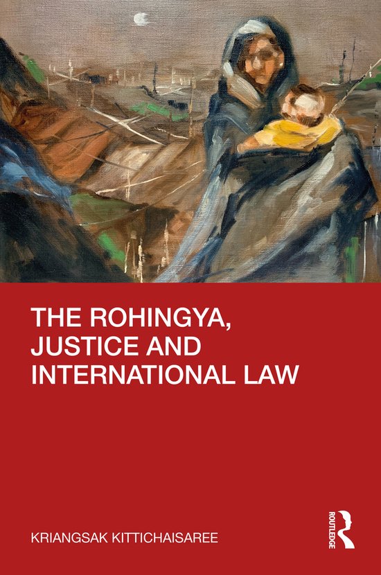 The Rohingya, Justice and International Law - cover