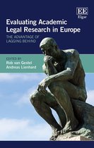 Evaluating Academic Legal Research in Europe – The Advantage of Lagging Behind