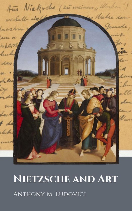 Nietzsche and Art (Well-formatted and Illustrated) - cover