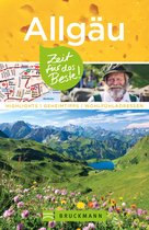 Zeit für das Beste - Bruckmann Reiseführer Allgäu: Zeit für das Beste