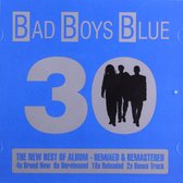 Bad Boys Blue: 30 [2CD]