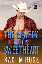Rock Springs, Texas 4 - The Cowboy and His Sweetheart