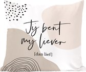 Sierkussens - Kussentjes Woonkamer - 50x50 cm - Quotes - Jij bent mij liever dan lief - Spreuken - Man - Vrouw