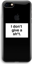 Case Company® - iPhone 7 hoesje - Don't give a shit - Soft Case / Cover - Bescherming aan alle Kanten - Zijkanten Transparant - Bescherming Over de Schermrand - Back Cover