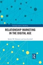 Routledge Studies in Marketing - Relationship Marketing in the Digital Age