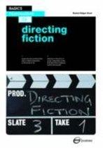 Basics Film Making Directing Fiction