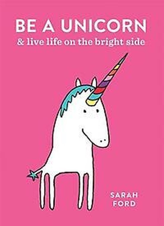 Be a Unicorn