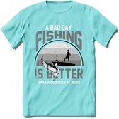 A Bad Day Fishing - Vissen T-Shirt | Grijs | Grappig Verjaardag Vis Hobby Cadeau Shirt | Dames - Heren - Unisex | Tshirt Hengelsport Kleding Kado - Licht Blauw - M